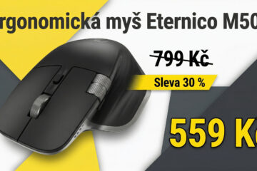 Ergonomická myš Eternico M500 zlevnila na 559 Kč. Je téměř stejná jako 4× dražší Logitech MX Master
