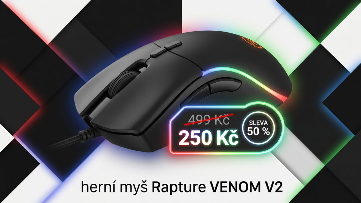Herní myš Rapture VENOM V2 s RGB podsvícením zlevnila na polovinu. Za 225 Kč jen těžko hledá konkurenci