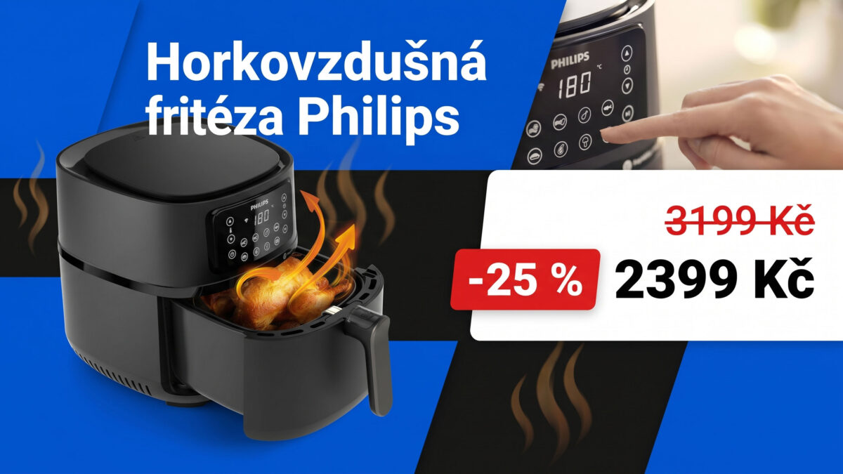 Horkovzdušná fritéza Philips zlevnila o 25 %. Za 2399 Kč nabídne 16 programů a ovládání z mobilu